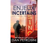 Enjeux Incertains (Série « Les mystères de Luca »)