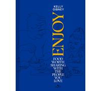 Enjoy : Food Worth Sharing with the People You Love