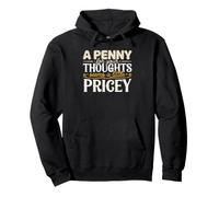 Enjoy sharing your thoughts with some clever humor Pullover Hoodie