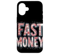 Enjoy the Hustle with this Fast Money Appeal Case for iPhone 16