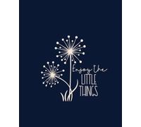 Enjoy the Little Things: College Ruled Notebook with Field Line
