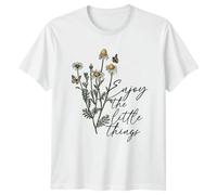 Enjoy The Little Things Daisy Flowers Butterflies Nature Mens T-Shirt Womens Tee Graphic Unisex Top Inspirational Apparel L White