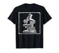 Enjoy The Little Things Sayings Microscope Microscopes T-Shirt