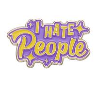 Enjoy the Now Better Thingsare Coming I Hate People Lapel Badges and Enamel Pins, Metal, gem na