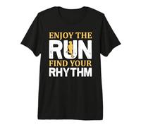 Enjoy The Run Find Your Rhythm Running Runner Life Jogging Premium T-Shirt