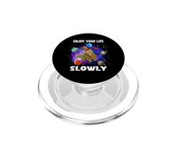 Enjoy Your Life Slowly Turtle Sloth Funny Sloths Turtles PopSockets PopGrip for MagSafe