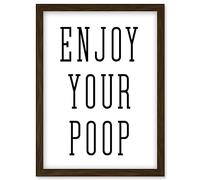 Enjoy Your Poop Funny Toilet Bathroom Sign Bathroom Decor Wall Art Artwork Framed Wall Art Print A4