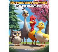 Enjoying Birds and Trees Fun and Adventures