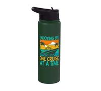 Enjoying Life One Cruise At A Time Ship Summer Cruising Stainless Steel Insulated Water Bottle