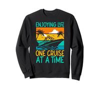 Enjoying Life One Cruise At A Time Ship Summer Cruising Sweatshirt