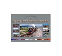 Enjoying the Cumbrian Coast Railway (Silver Link Silk Editions)