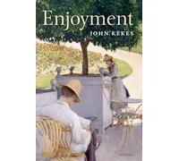 Enjoyment: The Moral Significance of Styles of Life