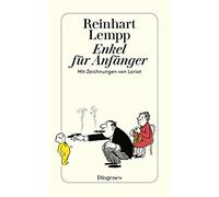 Reinhart G.E. Lempp Enkel für Anfänger: Mit Zeichnungen von Loriot ( (Paperback)