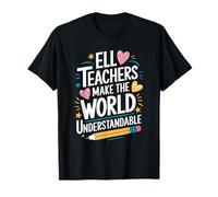 ENL Language Teacher Designs for ELL Arts English Teaching T-Shirt