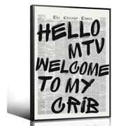 Enlaizhude Hello MTV Welcome To My Crib Quote Poster, Vintage Black White Newspaper Canvas Wall Art, Trendy Typography Print Picture, Charming Positive Dorm Bedroom Wall Decor 12x16in Unframed