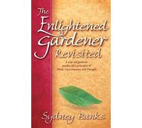 Enlightened Gardener Revisited, The