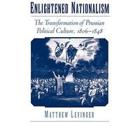 Enlightened Nationalism: The Transformation of . Levinger Paperback<|