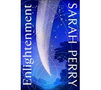 Enlightenment: A beautiful summer read about love, mystery and unlikely friendship from the #1 Sunday Times bestselling author