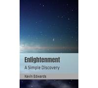 Enlightenment: A Simple Discovery