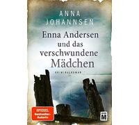 Enna Andersen und das verschwundene Mädchen