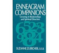 Enneagram Companions: Growing in Relationships and Spiritual Direction