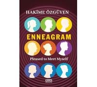Enneagram: Pleased to Meet Myself