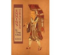 Ennin's Travels in T'ang China