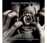 Ennio Morricone – Paura (A Collection of Scary and Thrilling Soundtracks)
