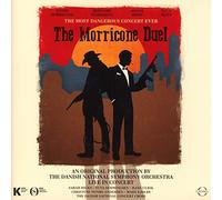 Ennio Morricone - The Morricone Duel - The Most Dangerous Concert Ever