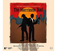 Ennio Morricone - The Morricone Duel - The Most Dangerous Concert Ever