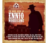 Ennio Morricone - The Movie Music Of Ennio Morricone