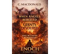 Enoch A Tale Of Giants (Biblical Legends)