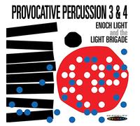 Enoch Light and the Light Brigade - Provocative Percussion 3 & 4