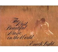enoch light & the light brigade - the most beautiful music in the world (33 tours)