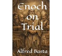 Enoch on Trial