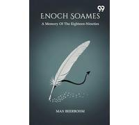 Enoch Soames A Memory Of The Eighteen-Nineties
