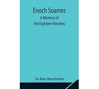 Enoch Soames: A Memory Of The Eighteen-Nineties