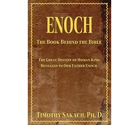 Enoch: The Book Behind the Bible
