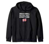Enoch Was Right Conservative Centre Right UK Politics Zip Hoodie