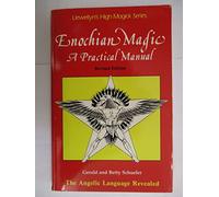 Enochian Magic (Llewellyn's high magick series)