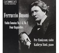 Enoksson:Stott - Busoni/Violin Sonatas No 1 and 2