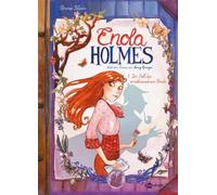 Enola Holmes (Comic). Band 1: Der Fall des verschwundenen Lords