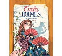 Enola Holmes: The Graphic Novels: The Case of the Peculiar Pink Fan, The Case of the Cryptic Crinoline, and The Case of Baker Street Station (Volume 2)