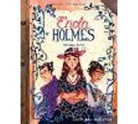 Enola Holmes: The Graphic Novels Volume 3