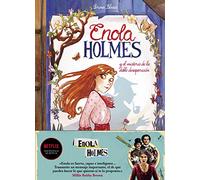 Enola Holmes Y El Misterio de la Doble Desaparición / Enola Holmes: The Case of the Missing Marquess (Enola Holmes.La Novela Gráfica)