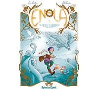 ENOLA Y LOS ANIMALES FANTASTICOS Nº 01