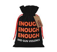 Enough End Gun Violence No More Silence Christmas Drawstring Gift Bags Reusable Xmas Presents Storage Bags Party Favorstags 4.7 * 6.9ins