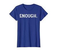 Enough Human Rights Peaceful Protest Rally March Men Women T-Shirt, Women, Royal Blue, Medium