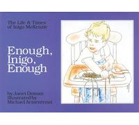 Enough, Inigo, Enough: The Life & Times of Inigo McKenzie (Gentle Revolution)