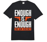 Enough is Enough End Gun Violence No Gun Awareness Comfort Colors Adult Heavyweight T-Shirt